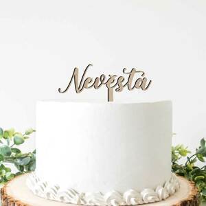 DUBLEZ | Dřevěný nápis na svatební dort - Nevěsta