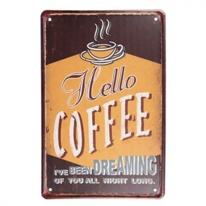 Hnědá nástěnná kovová cedule Hello Coffee – 20x1x30 cm